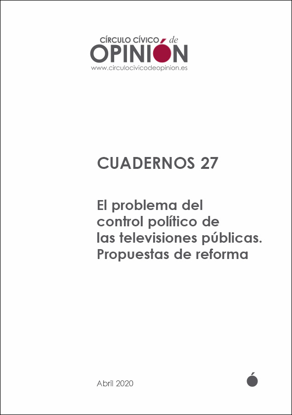 Cuadernos 27 El problema del control político de las televisiones públicas. Propuestas de reforma